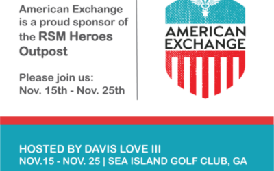 AMERICAN EXCHANGE Sponsoring the Heroes Outpost at RSM Classic PGA Tournament